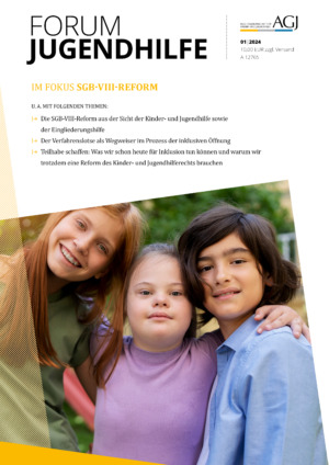 FORUM Jugendhilfe 01/2024 – SGB-VIII-Reform