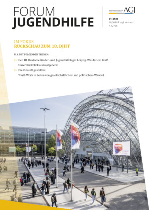 FORUM Jugendhilfe 04/2025 – Rückschau zum 18. DJHT
