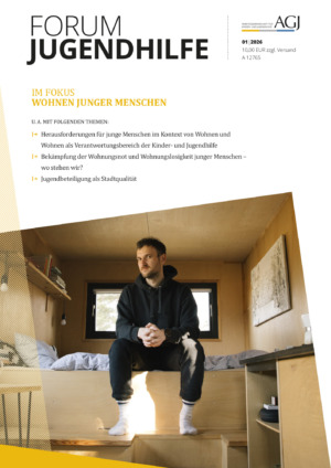 FORUM Jugendhilfe 01/2026 – Wohnen junger Menschen